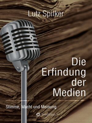 cover image of Die Erfindung der Medien